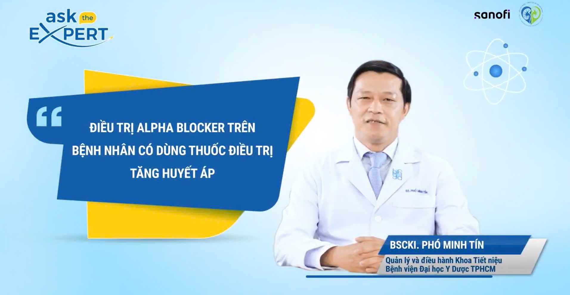 AskTheExpert: ĐIỀU TRỊ ALPHA BLOCKER TRÊN BỆNH NHÂN CÓ DÙNG THUỐC ĐIỀU TRỊ TĂNG HUYẾT ÁP