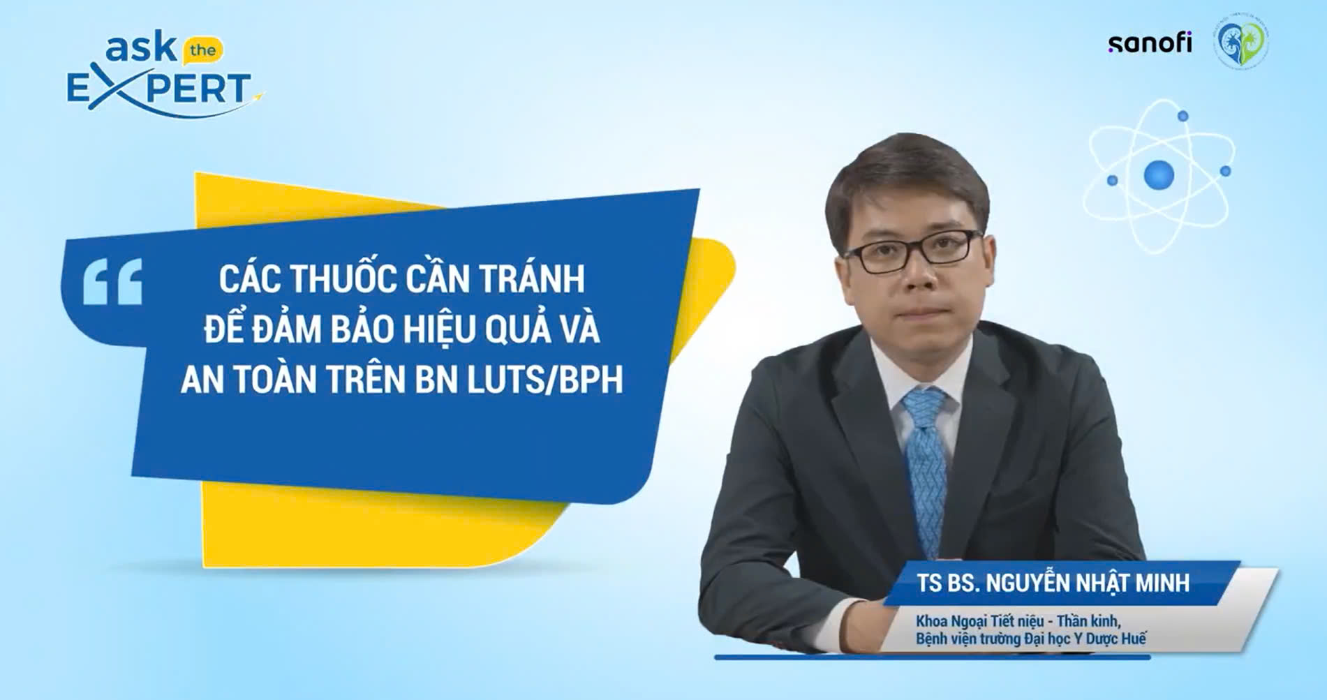 AskTheExpert: CÁC THUỐC CẦN TRÁNH ĐỂ ĐẢM BẢO HIỆU QUẢ VÀ AN TOÀN TRÊN BỆNH NHÂN LUTS/BPH
