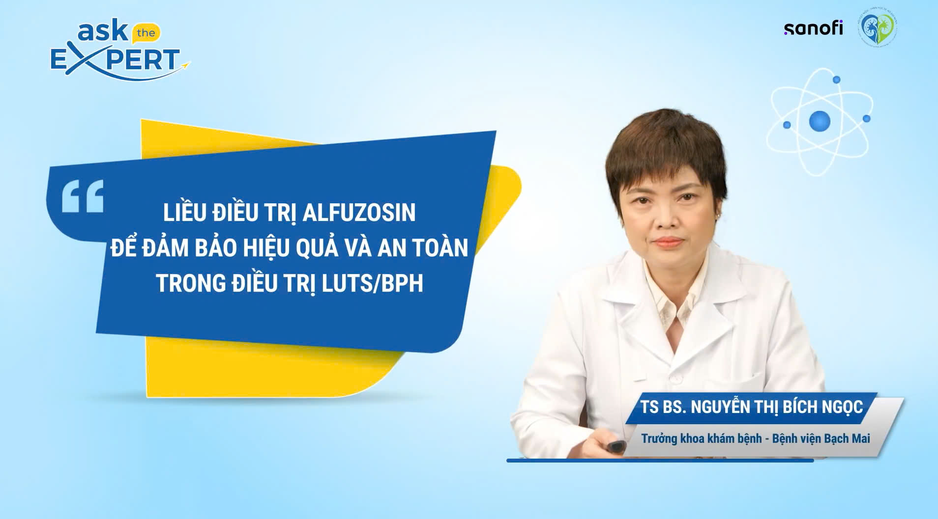 Ask The Expert: LIỀU ĐIỀU TRỊ ALFUZOSIN ĐỂ ĐẢM BẢO HIỆU QUẢ VÀ AN TOÀN TRONG LUTS/BPH